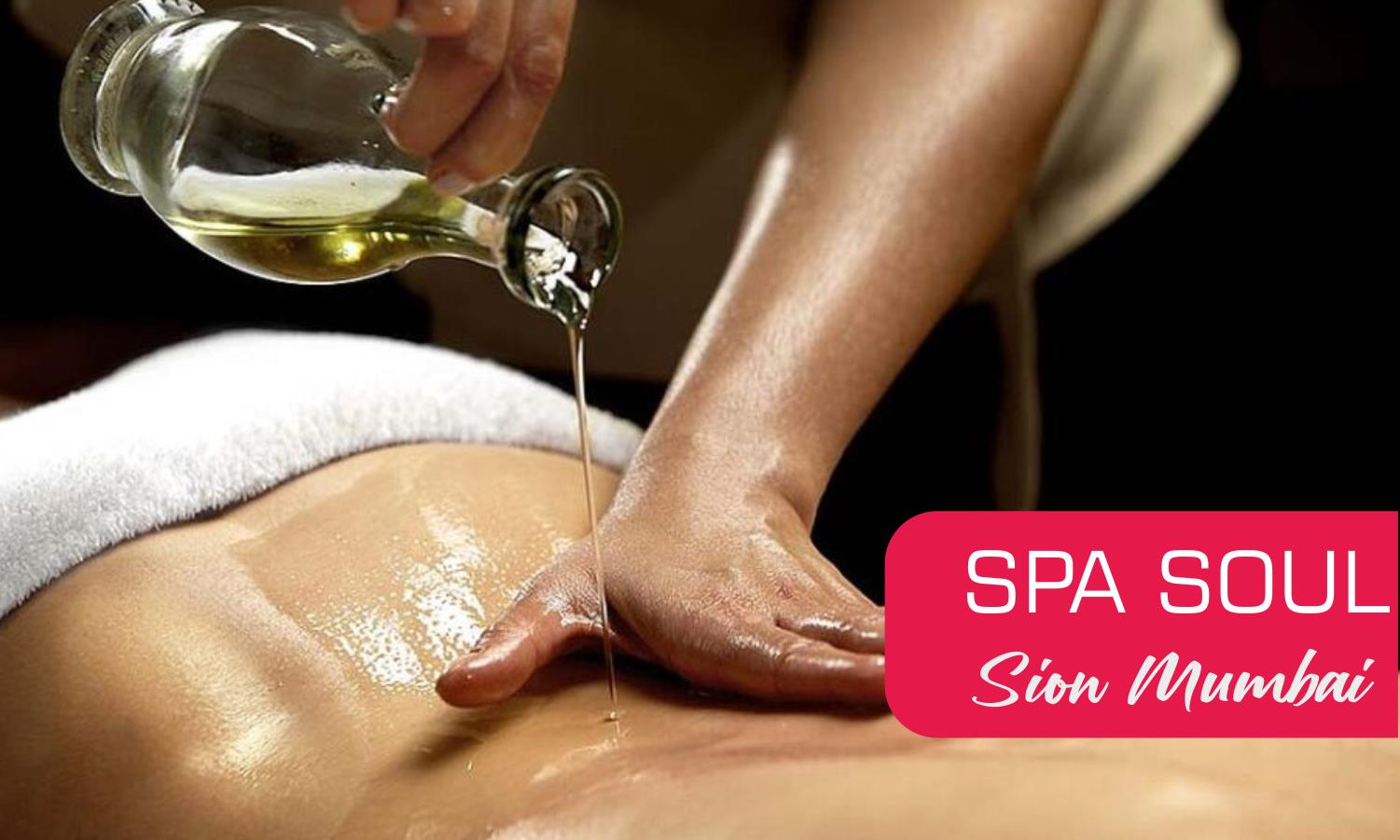 Oil Massage in Sion Mumbai